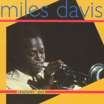 Miles Davis feat. The Modern Jazz Giants Swing Spring