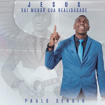 Paulo Sergio Carta de Deus (Playback)