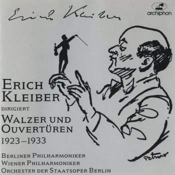 Johann Strauss II, Berliner Philharmoniker & Erich Kleiber Der Zigeunerbaron, Overture