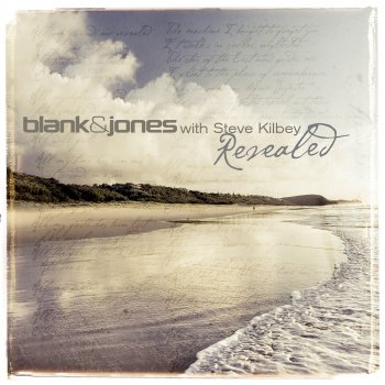 Blank & Jones feat. Steve Kilbey & Niklas Harding Revealed - Niklas Harding Remix