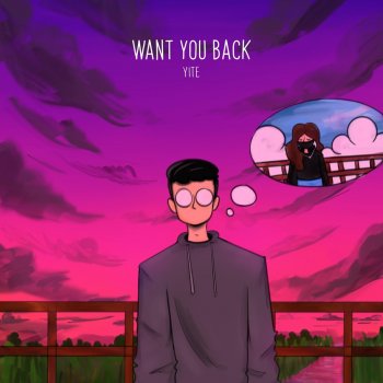 Yite Want you back