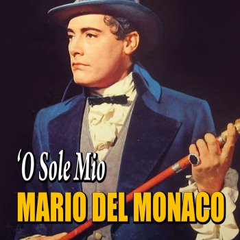 Mario Del Monaco Tu, ca nin chiagne