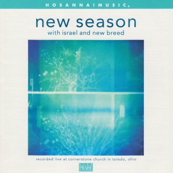 Israel & New Breed New Season