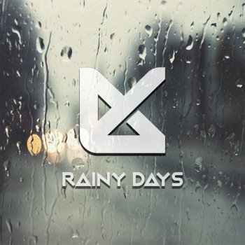LX Rainy Days