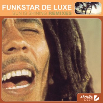 Bob Marley feat. Funkstar De Luxe Sun Is Shining (De Luxe Edit)