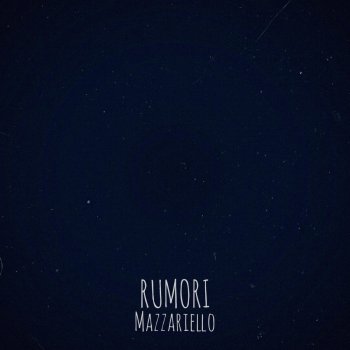 Mazzariello Rumori