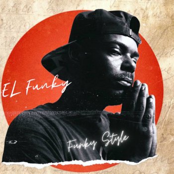 El Funky Funky Style