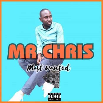 Mr. Chris Most Wanted