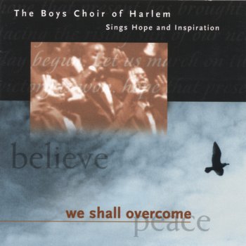 The Boys Choir of Harlem Let There Be Peace On Earth