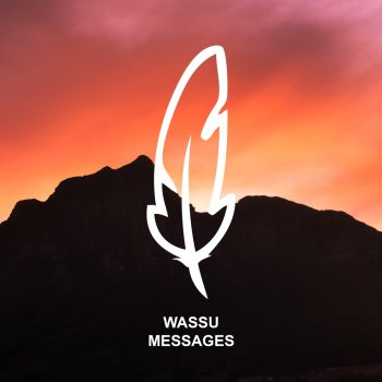 Wassu feat. Argia Messages - Argia Remix
