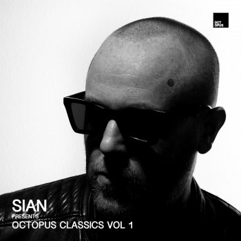 Sian Octopus Classics Vol1 Nonstop Mix - Selected by Sian