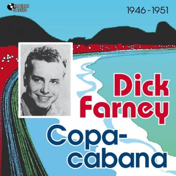 Dick Farney Era Ela