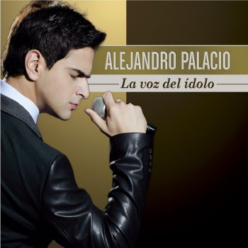 Alejandro Palacio Cuanto Te Amo