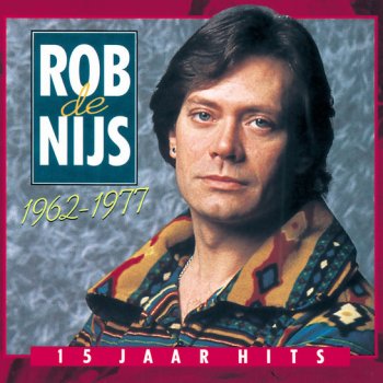Rob De Nijs feat. The Lords Rozen, Rozen