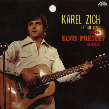 Karel Zich A Big Hunk O' Love