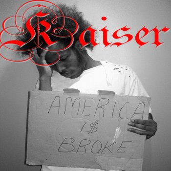 Kaiser America Is Broke (radio)