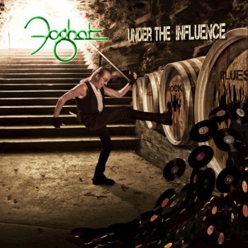 Foghat Under the Influence