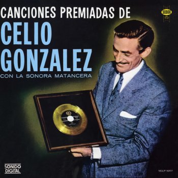 La Sonora Matancera feat. Celio Gonzalez Quemame Los Ojos