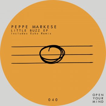 Peppe Markese Little Buzz (Eyko Remix)