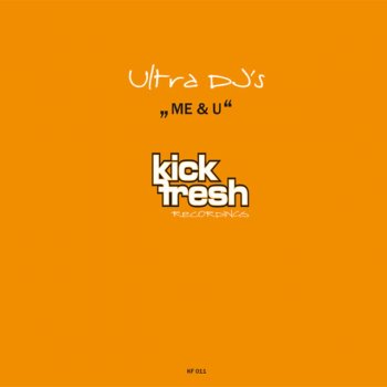 Ultra DJ's Me & U - Spencer & Hill Remix