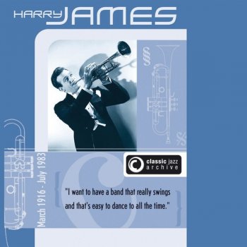 Harry James Can't I?