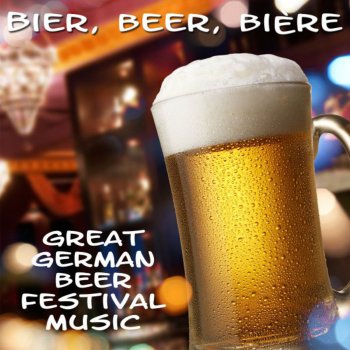 Beer In München Steht Ein Hofbräuhaus (Octoberfest-Mix)