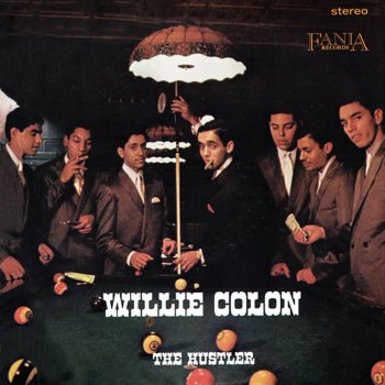 Willie Colón The Hustler