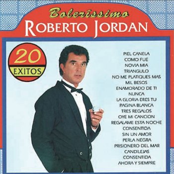 Roberto Jordán Consentida