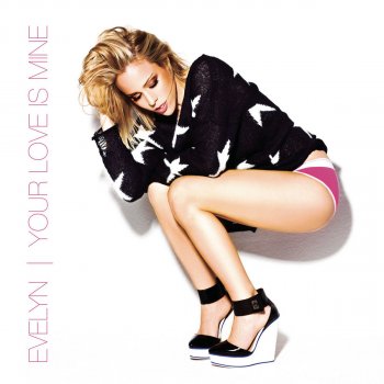 Evelyn Your Love Is Mine - Fun(k) House Remix