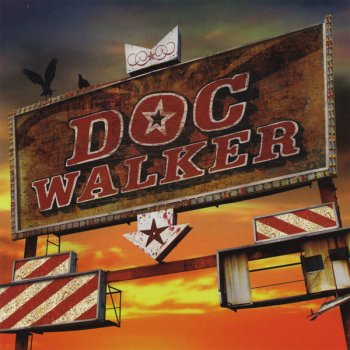 Doc Walker What Do You See