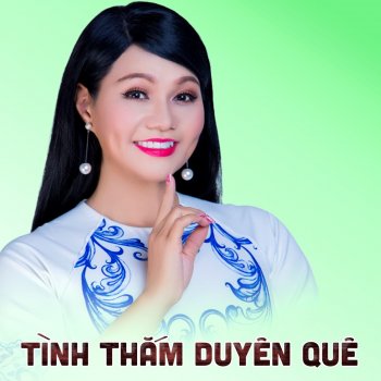 Ngọc Huyền feat. Manh Dinh Tình thắm duyên quê