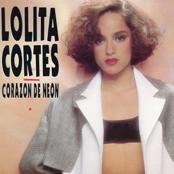 Lolita Cortes Corazón de Neón