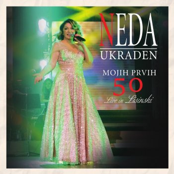 Neda Ukraden Kao Vino I Gitara - Live In Lisinski