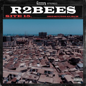 R2Bees feat. King Promise, Kwesi Arthur, DarkoVibes, RJZ, Spacely, Humble Dis, Medikal & B4bonah Boys Kasa