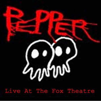 Pepper Use Me (Live)