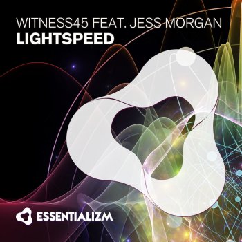 Witness45 feat. Jess Morgan Lightspeed