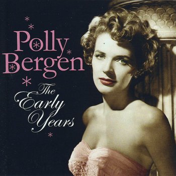 Polly Bergen Don't Let Our Love Die On the Vine