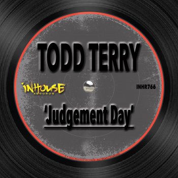 Todd Terry Judgement Day