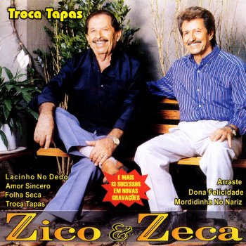 Zico & Zeca Melhor Lacada
