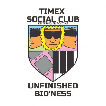 Timex Social Club feat. Test Of Time Love Letters
