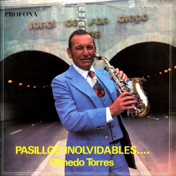 Olmedo Torres feat. Los Sinfonicos & Polibio Mayorga Amigo No la Nombres