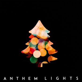 Anthem Lights Last Christmas / Leave Before You Love Me