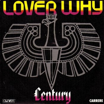 Century Lover Why