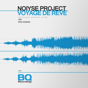 NOIYSE PROJECT feat. Nick Kaniak Voyage De Reve - Nick Kaniak Remix