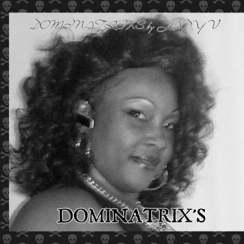 Lady V Dominatrix's