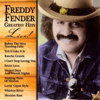 Freddy Fender Wasted Days and Wasted Nights