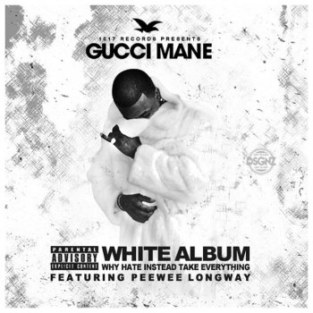 Gucci Mane feat. Peewee Longway & Young Thug Blame It On Her (feat. Young Thug)