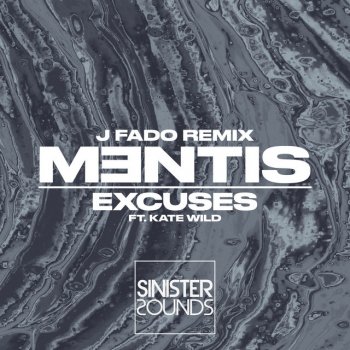 MENTIS feat. Kate Wild & J Fado Excuses - J Fado Remix
