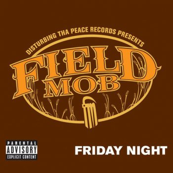 Field Mob Friday Night (Instrumental)