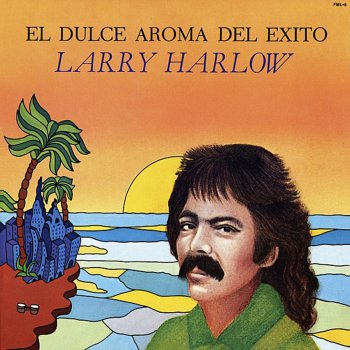 Larry Harlow El Diablo Viene